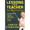 Lessons from the Teacher