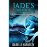 Jade's Paradox: Becoming Fairy Queen