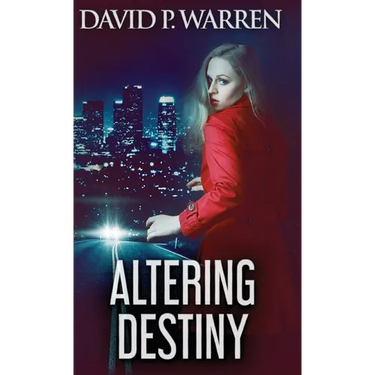 Altering Destiny