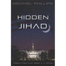 Hidden Jihad: A Novel Volume 3