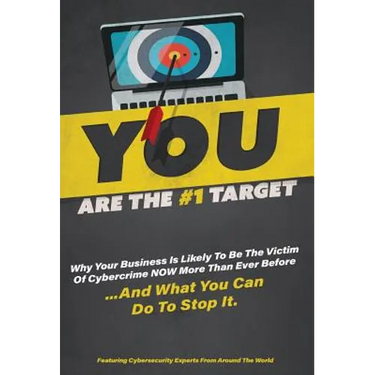 You Are The #1 Target
