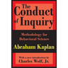 The Conduct of Inquiry: Methodology for Behavioural Science