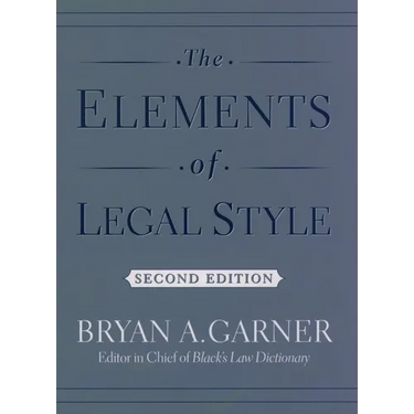 The Elements of Legal Style