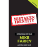 Mistaken Identity: Jack Dillon Dublin Tale 8: Second Edition