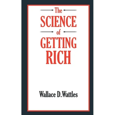 The SCIENCE of GETTING RICH