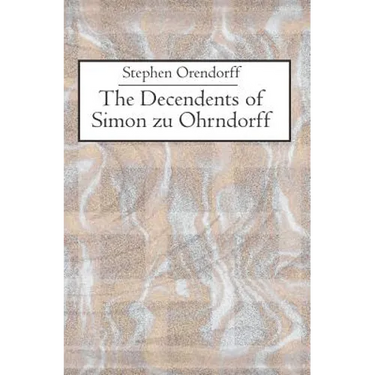 The Descendants of Simon zu Ohrndorff