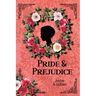 Pride & Prejudice