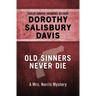 Old Sinners Never Die