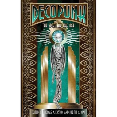 Deco Punk: The Spirit of the Age