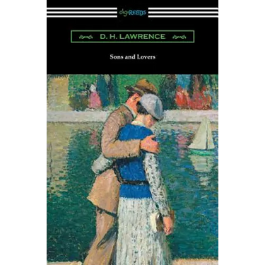 Sons and Lovers: (with an Introduction by Mark Schorer)
