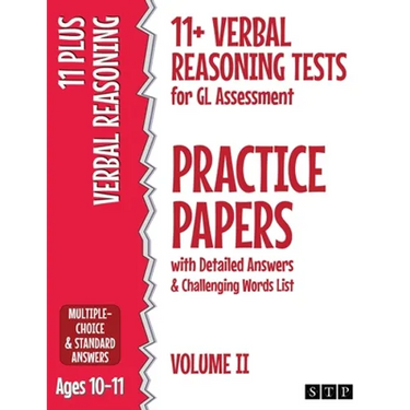 11+ Verbal Reasoning Tests for GL Assessment Practice Papers with Detailed Answers & Challenging Words List: Volume II (Ages 10-11)