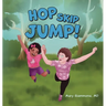 Hop, Skip, Jump!
