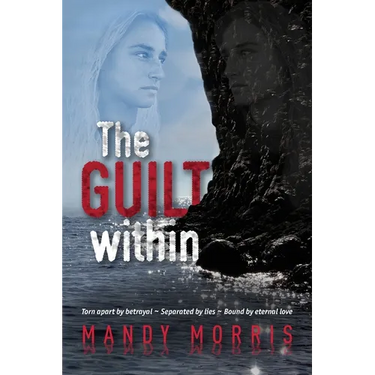 The Guilt Within: A Thrilling Mystery Suspense Romance with a Shocking Twist