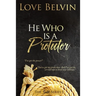He Who Is a Protector