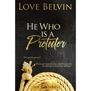 He Who Is a Protector
