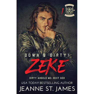 Down & Dirty - Zeke
