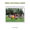 Moral and Ethical Issues: Confronting Orthodox Christian Teens Across North America