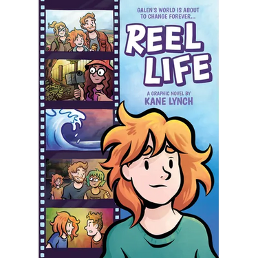 Reel Life: A Graphic Novel