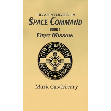 Adventures In Space Command - First Mission