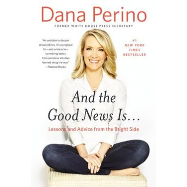 And the Good News Is...: Lessons and Advice from the Bright Side