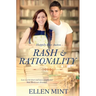Rash & Rationality