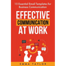 Effective Communication at Work: 15 Essential Email Templates for Business Communication
