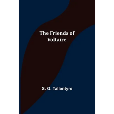 The Friends of Voltaire