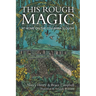 This Rough Magic: At Home on the Columbia Slough