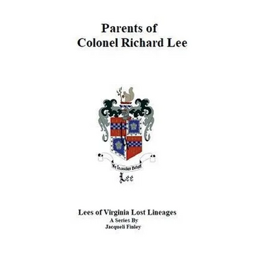 Parents of Colonel Richard Lee