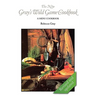 The New Gray's Wild Game Cookbook: A Menu Cookbook