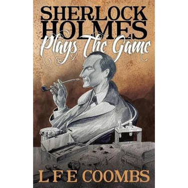 Sherlock Holmes Plays the Game