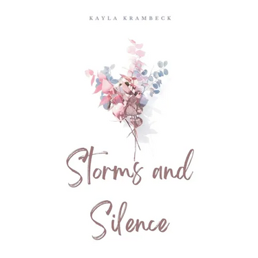 Storms and Silence