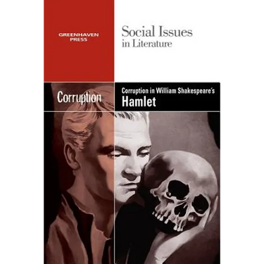 Corruption in William Shakespeare's Hamlet