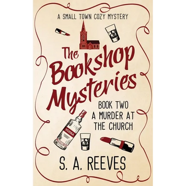 The Bookshop Mysteries: A Murder at the Church: A Small Town Cozy