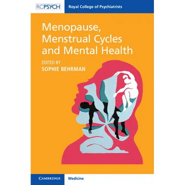 Menopause, Menstrual Cycles and Mental Health