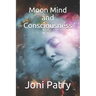 Moon Mind and Consciousness