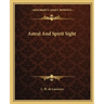 Astral And Spirit Sight