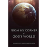 From My Corner of God's World