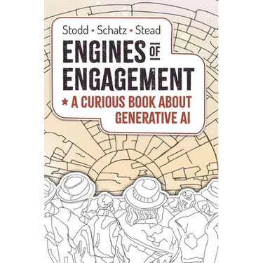 Engines of Engagement - A Curious Book about Generative AI