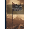 The New Meaning of Traeason