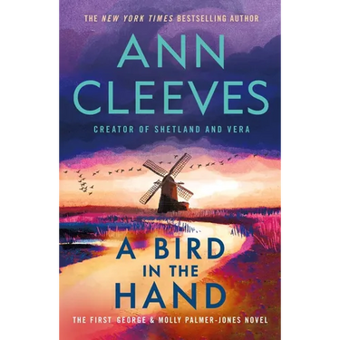 A Bird in the Hand: The First George & Molly Palmer-Jones Novel