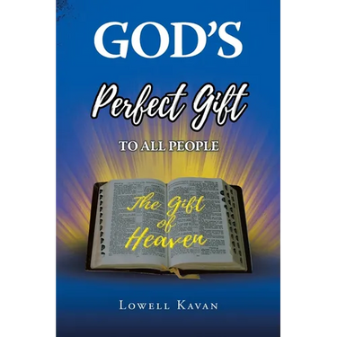 God's Perfect Gift to All People: "Heaven"