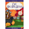 Cry Big Bad Wolf