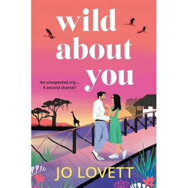 Wild About You