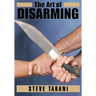The Art of Disarming