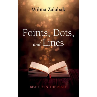 Points, Dots, and Lines: Beauty in the Bible
