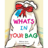 Whats In Your Bag