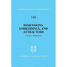 Dimensions, Embeddings, and Attractors