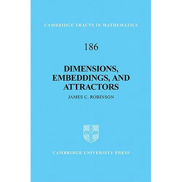 Dimensions, Embeddings, and Attractors