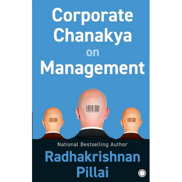 Corporate Chanakya on Management